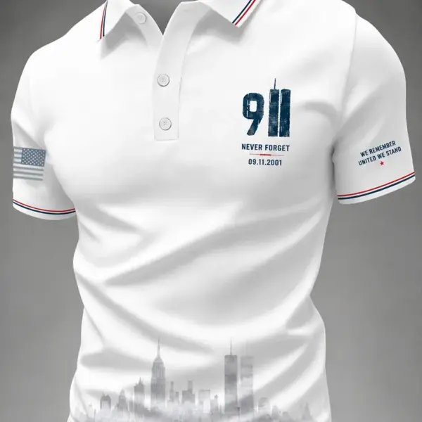 9 11 Never Forget Patriotic Polo Shirt 911 25Th Anniversary Clothes Patriotic Gift For Father